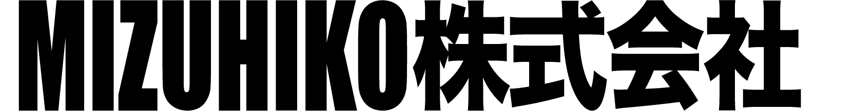 MIZUHIKO株式会社